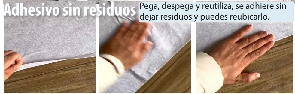 protector de suelo autoadhesivo, pegar, despegar, mover y reutilizar, no deja residuos